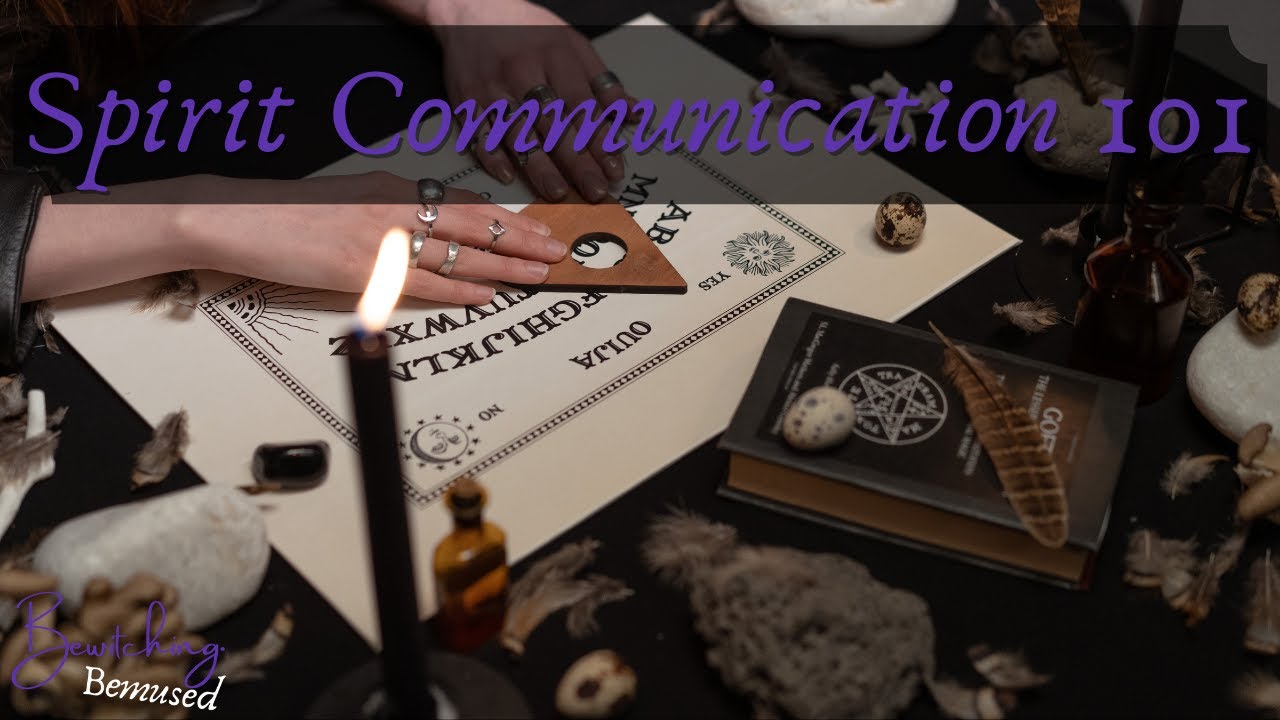 Spirit Communication - Contacting the Deceased
