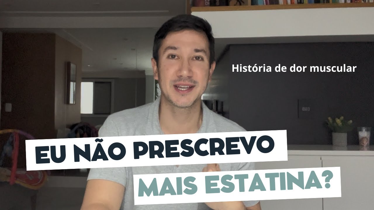 Estatina, dor muscular e a verdade que n&atilde;o te contam