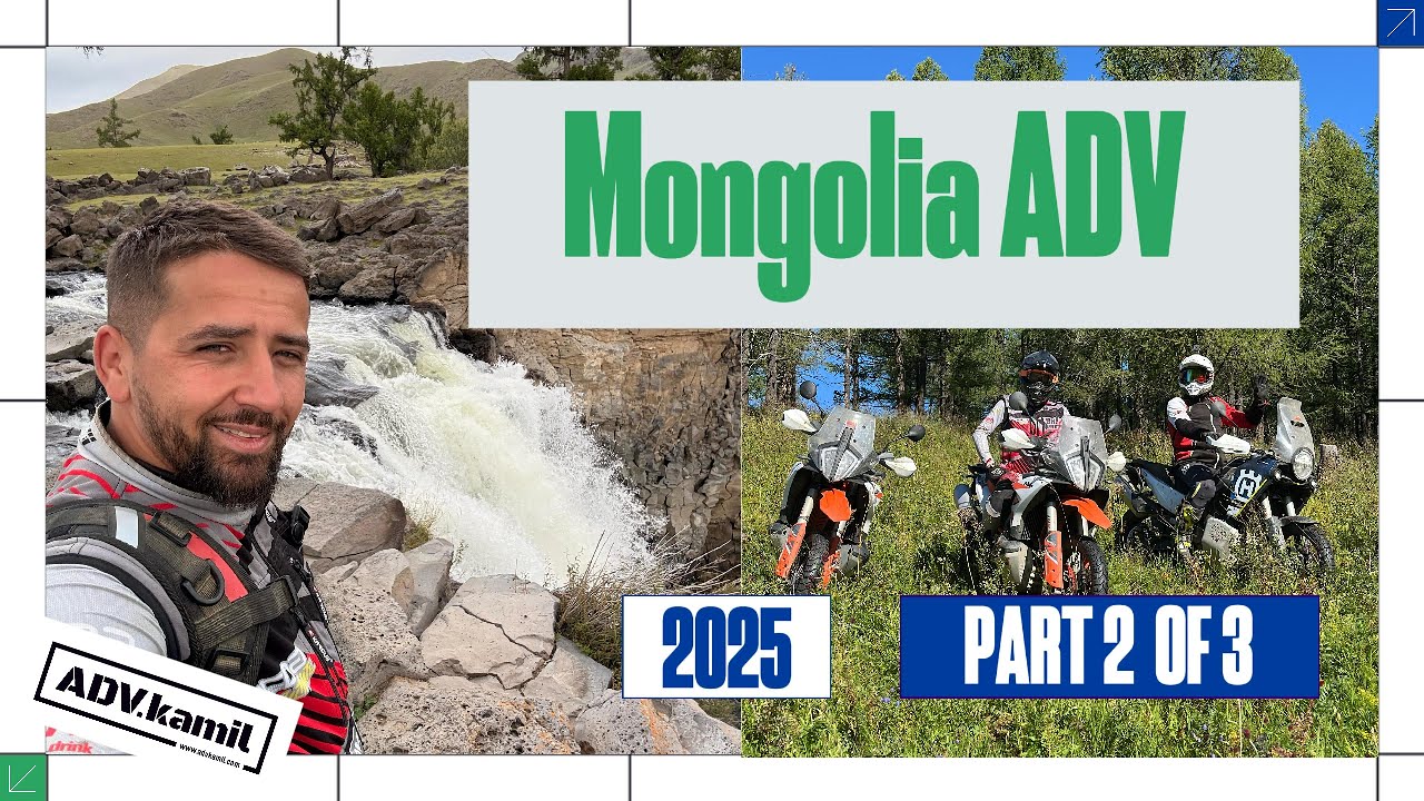 ADV Mongolia Trip 2025 - kolejna część naszej offroadowej wyprawy na motocyklach! CZĘŚĆ 2 / 3
