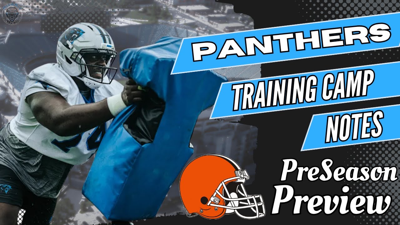 Training Camp Week 2 and Browns coming to town