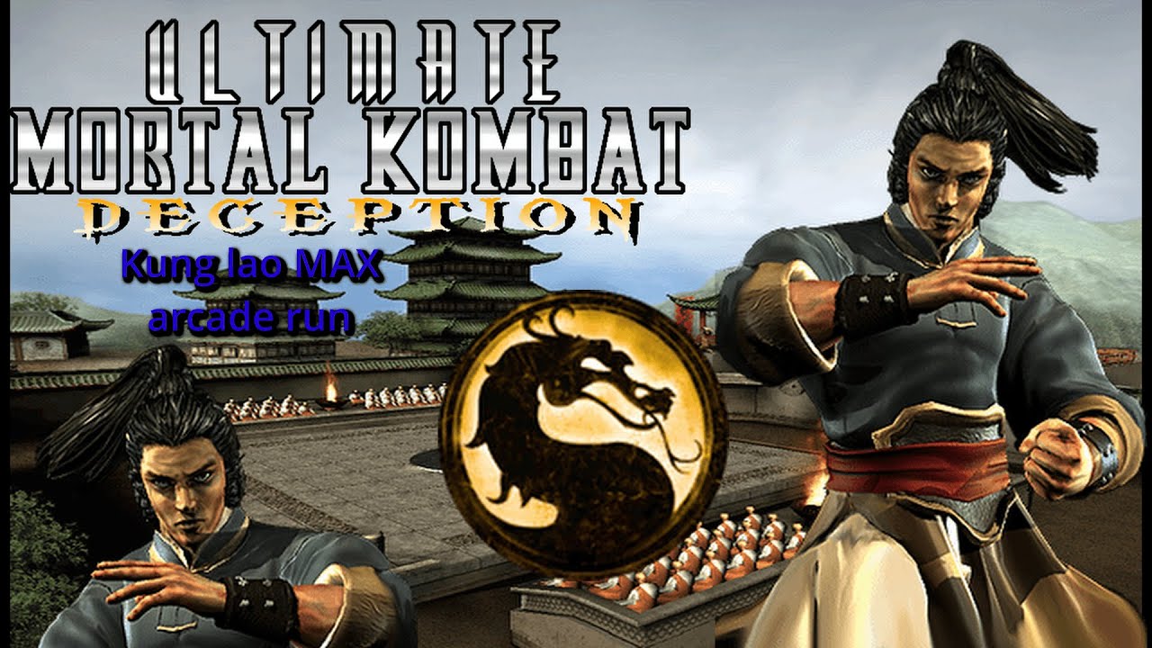 Ultimate Mortal Kombat Deception Kung lao MAX arcade run