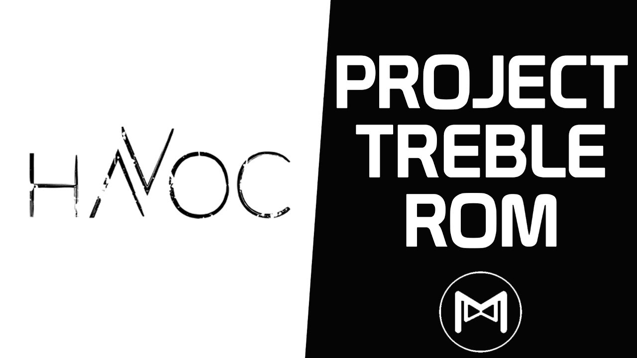 Havoc OS Android 8.1.0 Oreo | Project Treble ROM