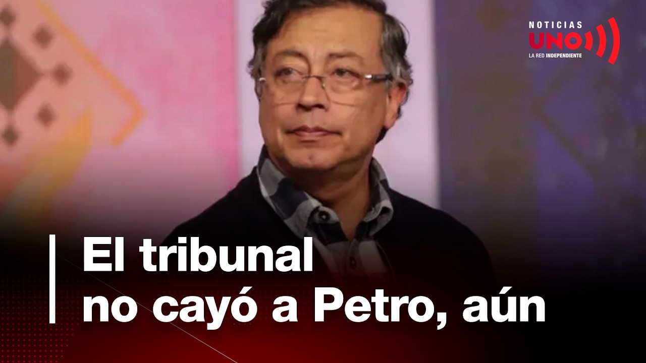 El Tribunal estudia su censura comentarios de Petro sobre elecciones | Noticias UNO