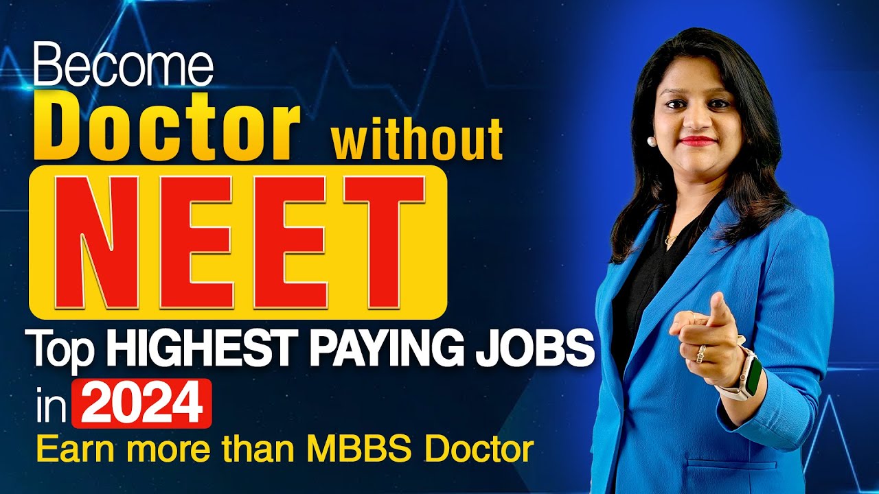 TOP MEDICAL HIGHEST PAYING JOBS  | WITHOUT NEET EXAM |  BEST CAREER OPTION IN 2024