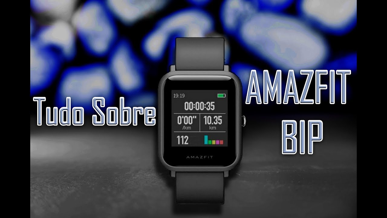 Tudo sobre o Amazfit BIP - Smartwatch barato 