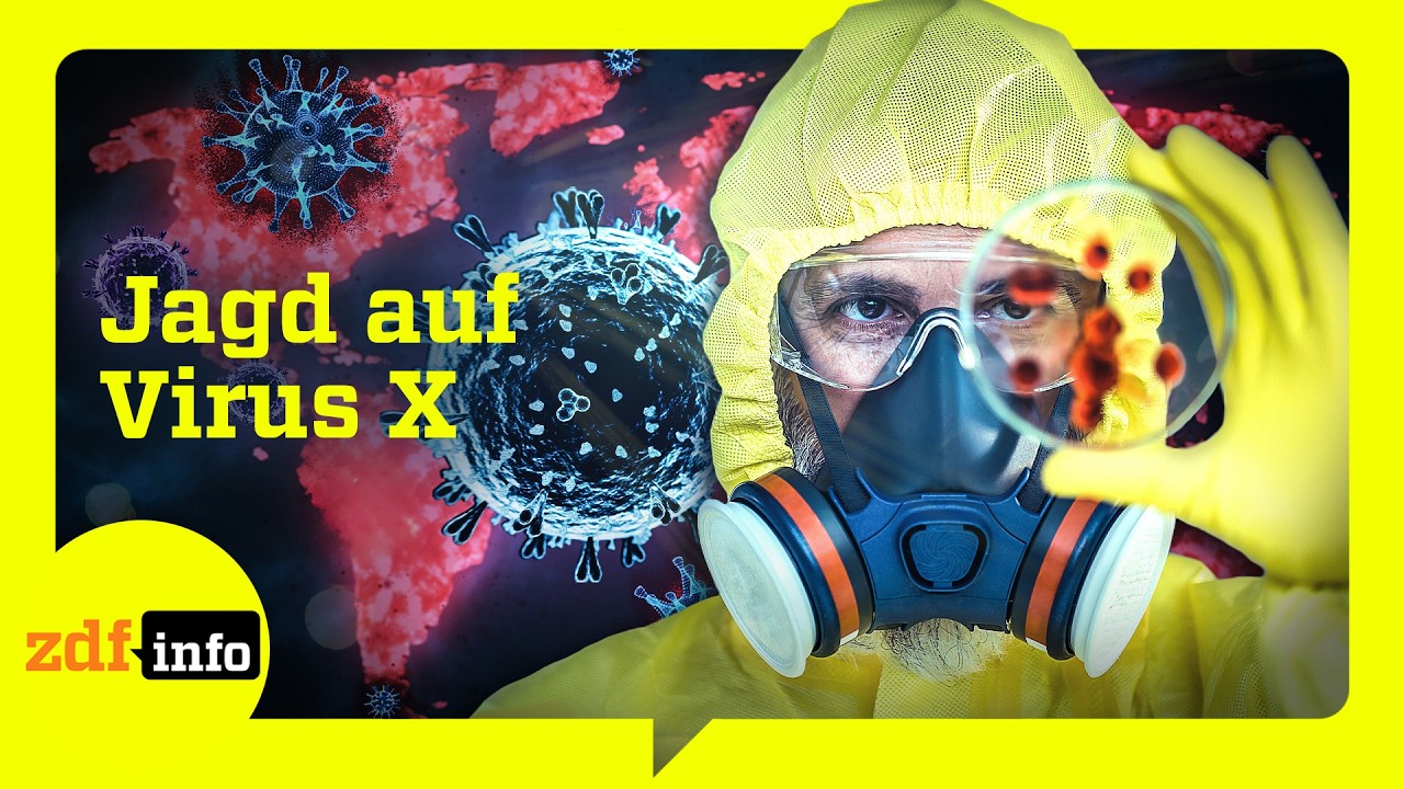Im Wettlauf gegen die n&auml;chste Pandemie: Finden wir Virus X? | ZDFinfo Doku