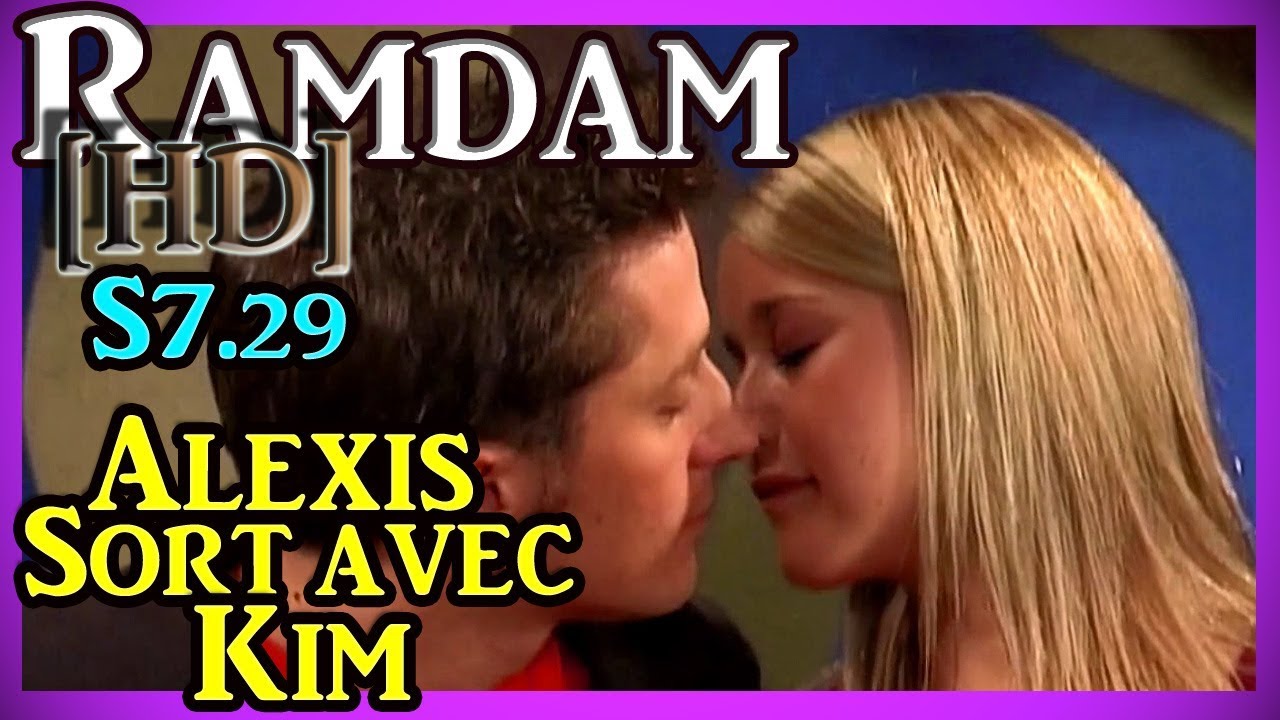 RAMDAM [HD] ALEXIS SORT AVEC KIM (S7.29)