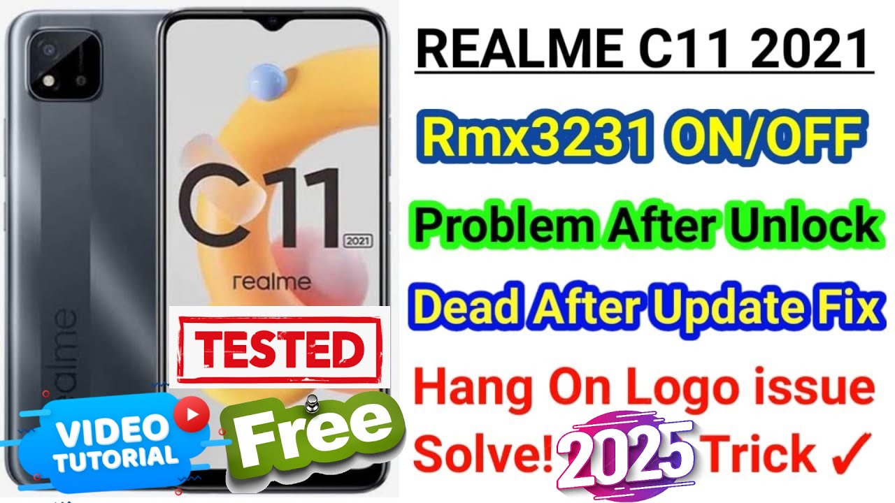 Realme C11 RMX3231 Dead Boot Repair, Hang Logo Fix , More (Free 2025)