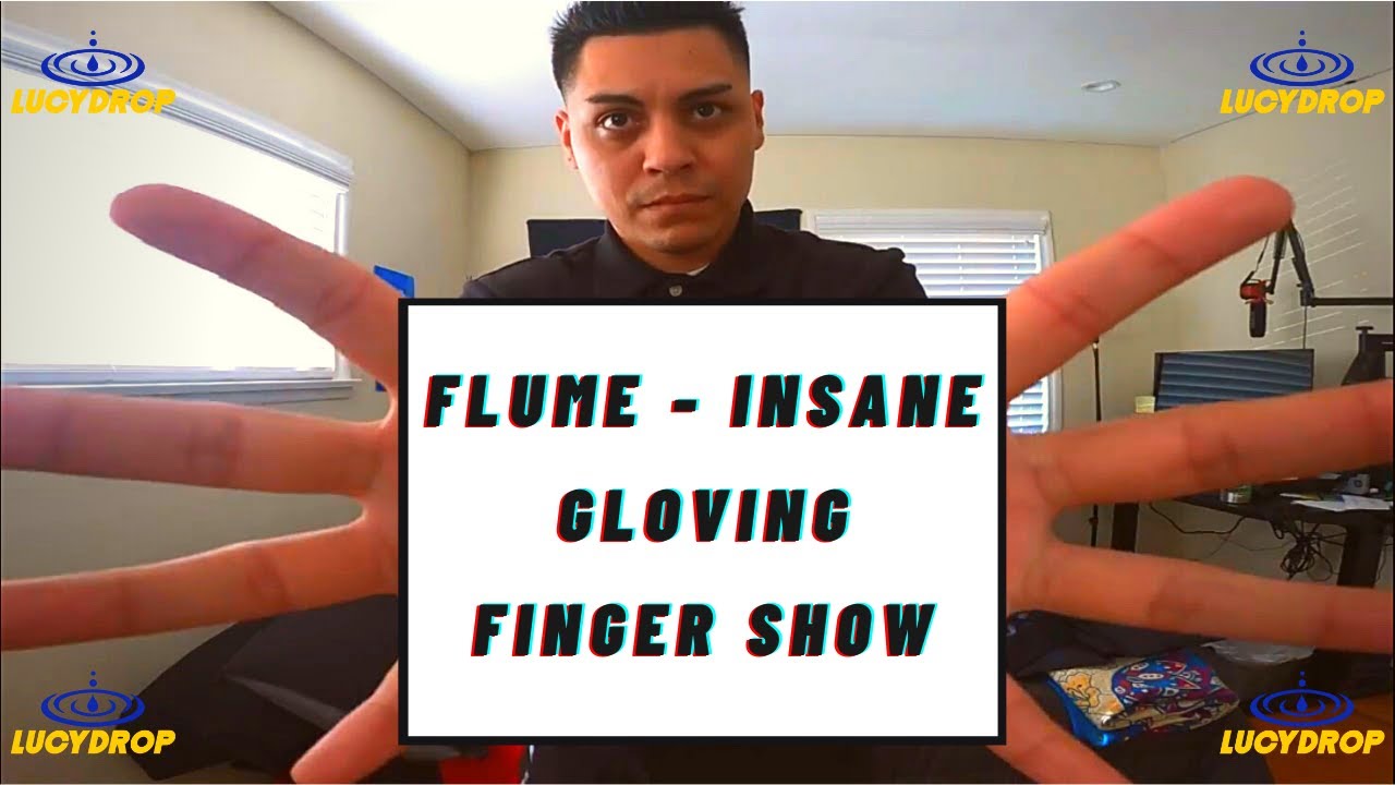 Flume - Insane Feat. Moon Holiday | LucyDrop Finger Show