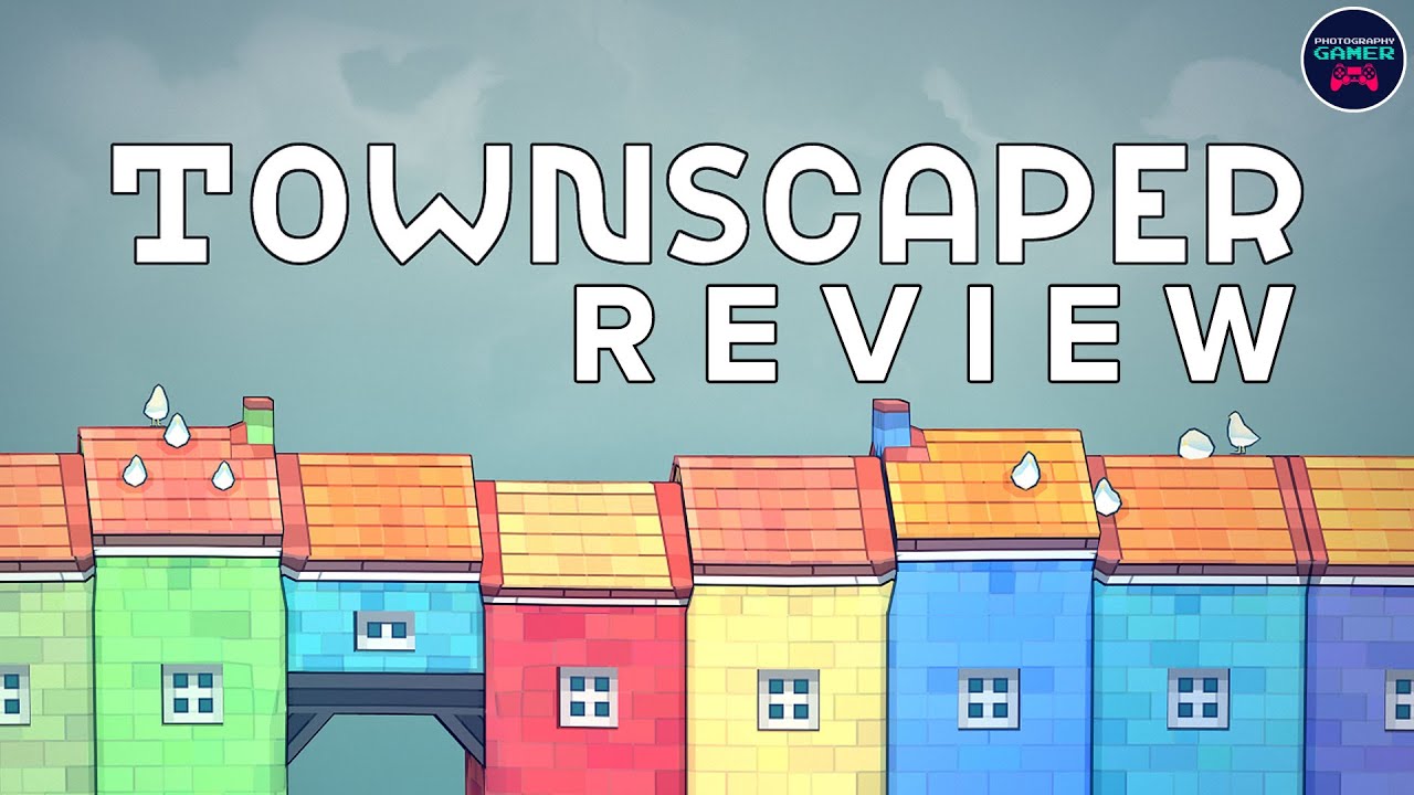 Is TOWNSCAPER a game or a beautiful tech demo? - REVIEW