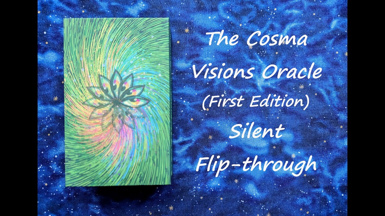 The Cosma Visions Oracle (First Edition) - Silent Flip-through