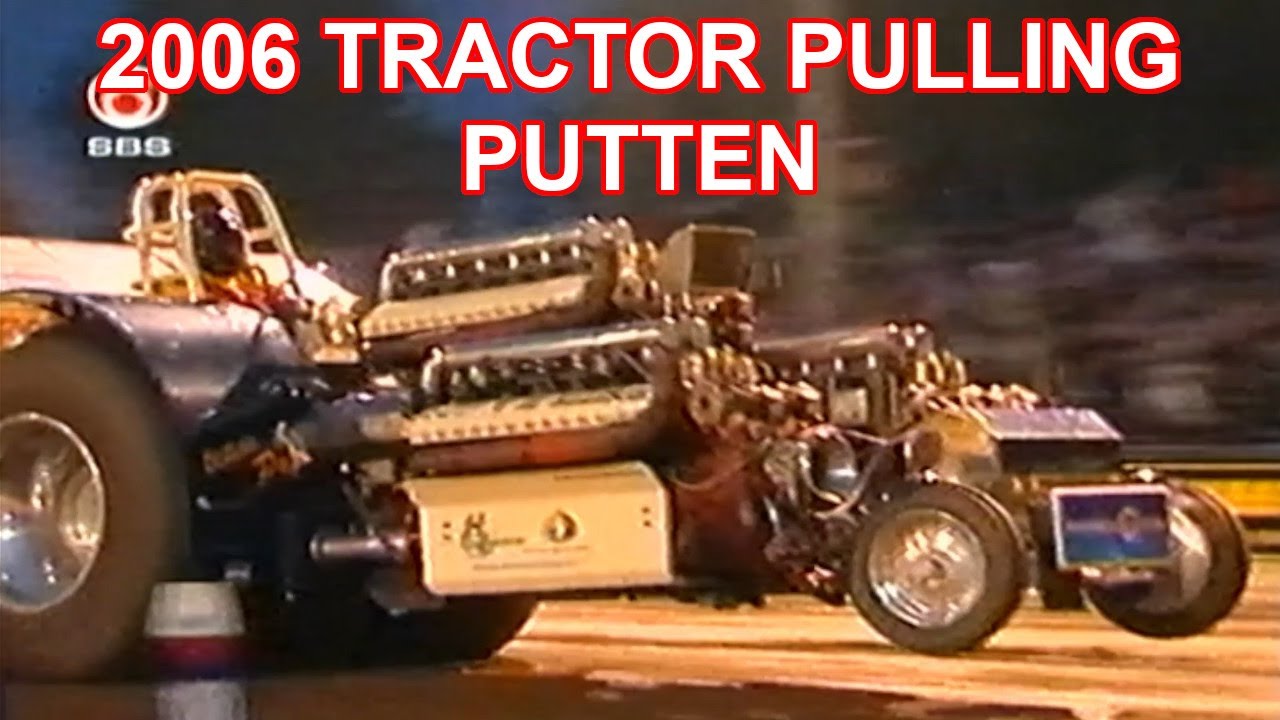 2006 Tractor pulling Putten