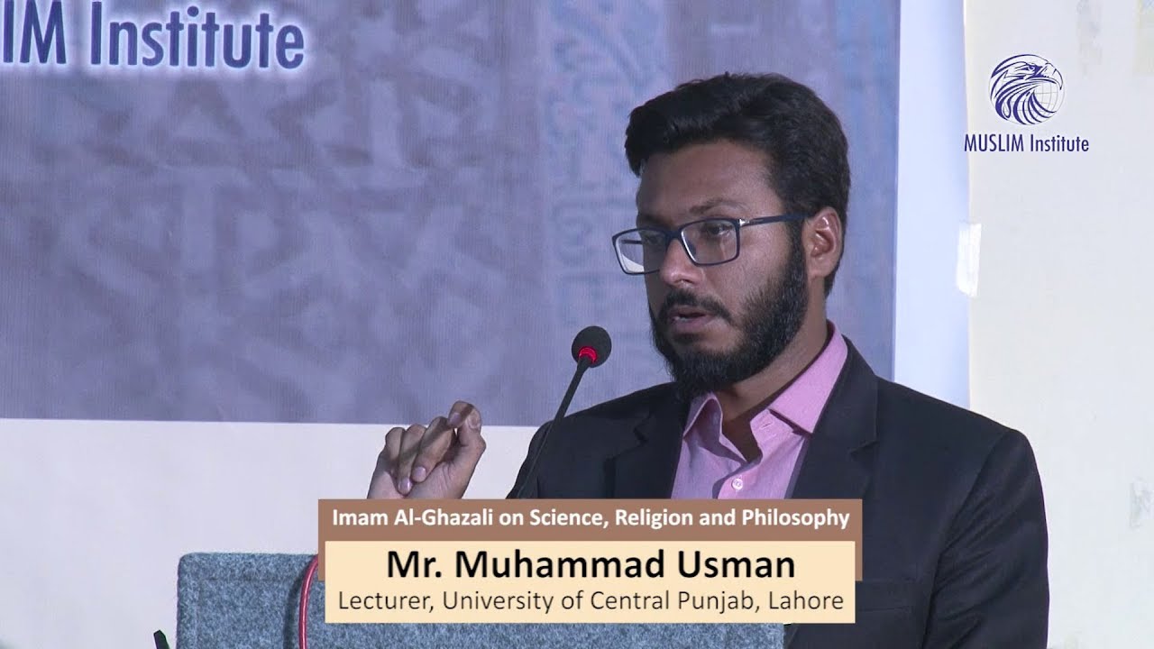 Imam Al Ghazali on Science Religion & Philosophy | Science & Metaphysics 8/11 | Mr. M Usman