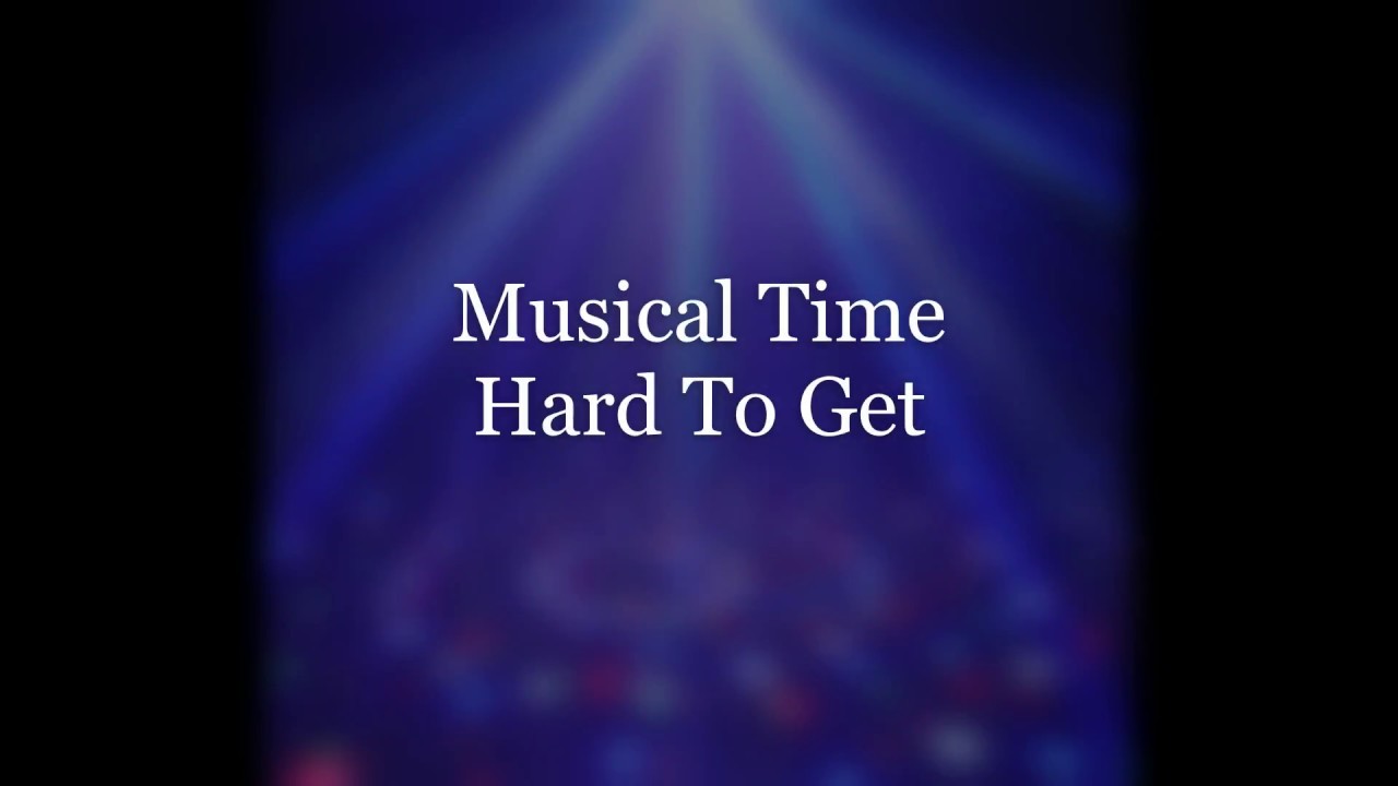 Musical Time (Aruba) - Hard To Get