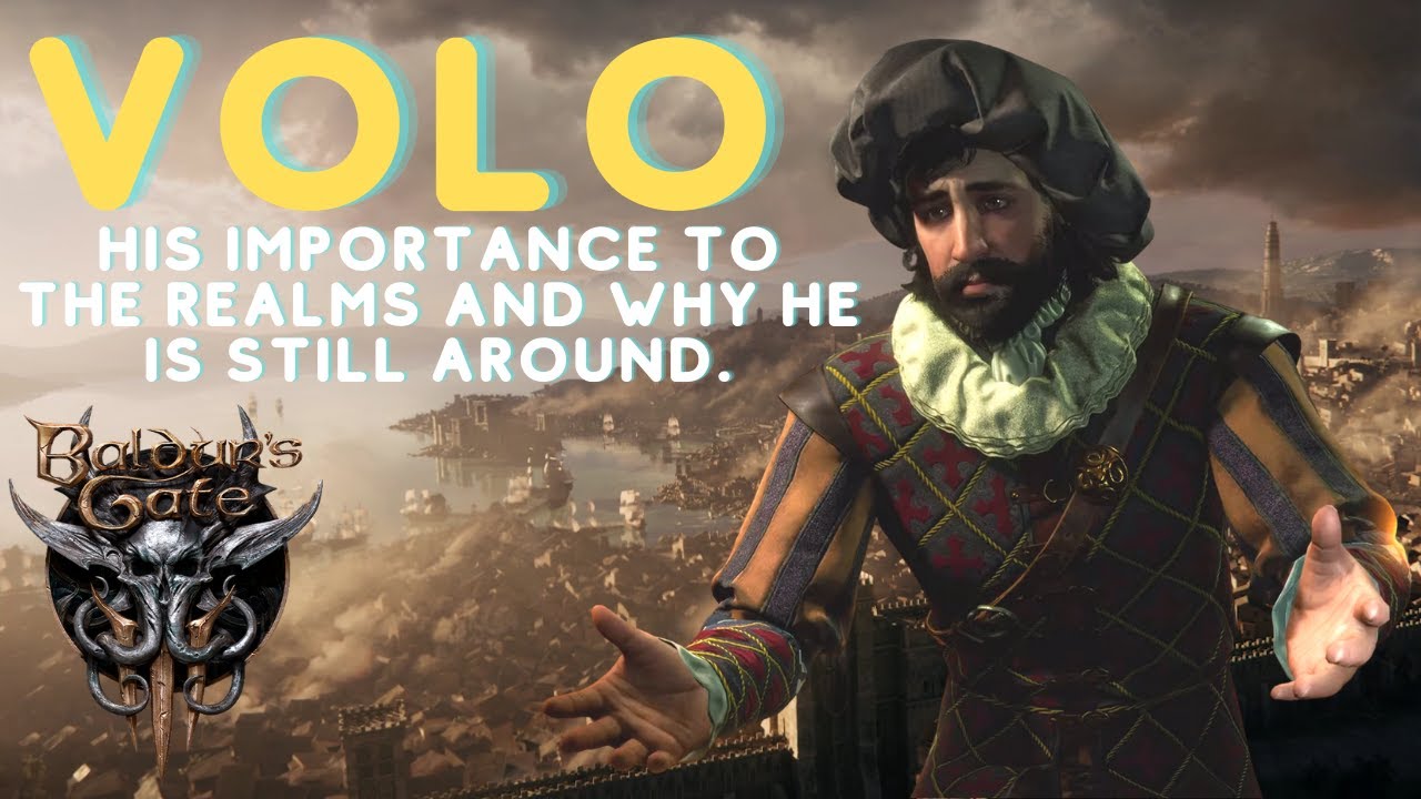 (MADE PRE RELEASE) VOLO! Why is he in Baldur's Gate 3? (LORE)
