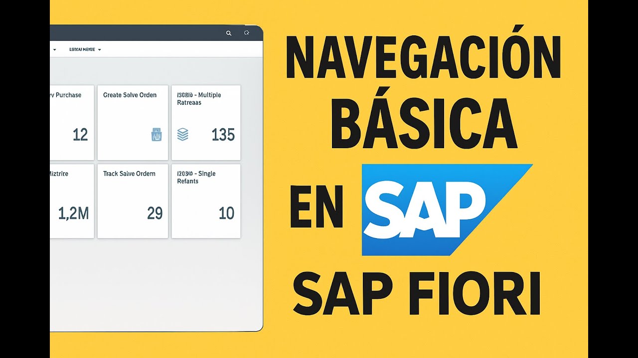 SAP Fiori - Navegación Básica (video para principiantes) - S/4HANA