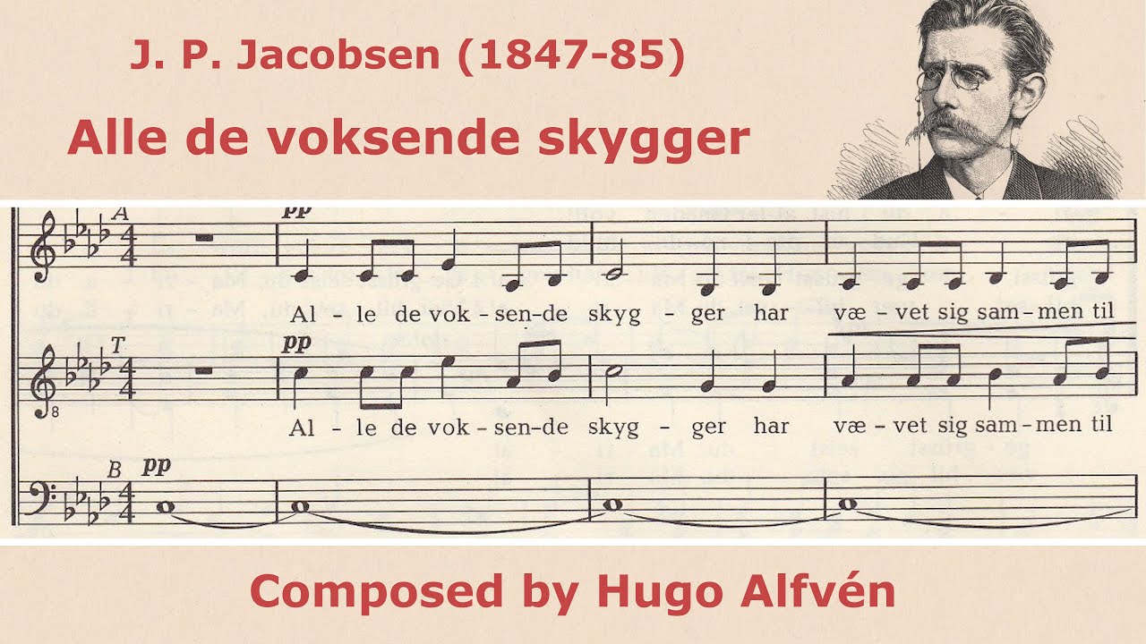 Hugo Alfv&eacute;n - Stemning (Alle de voksende skygger) - for SSAATBB choir