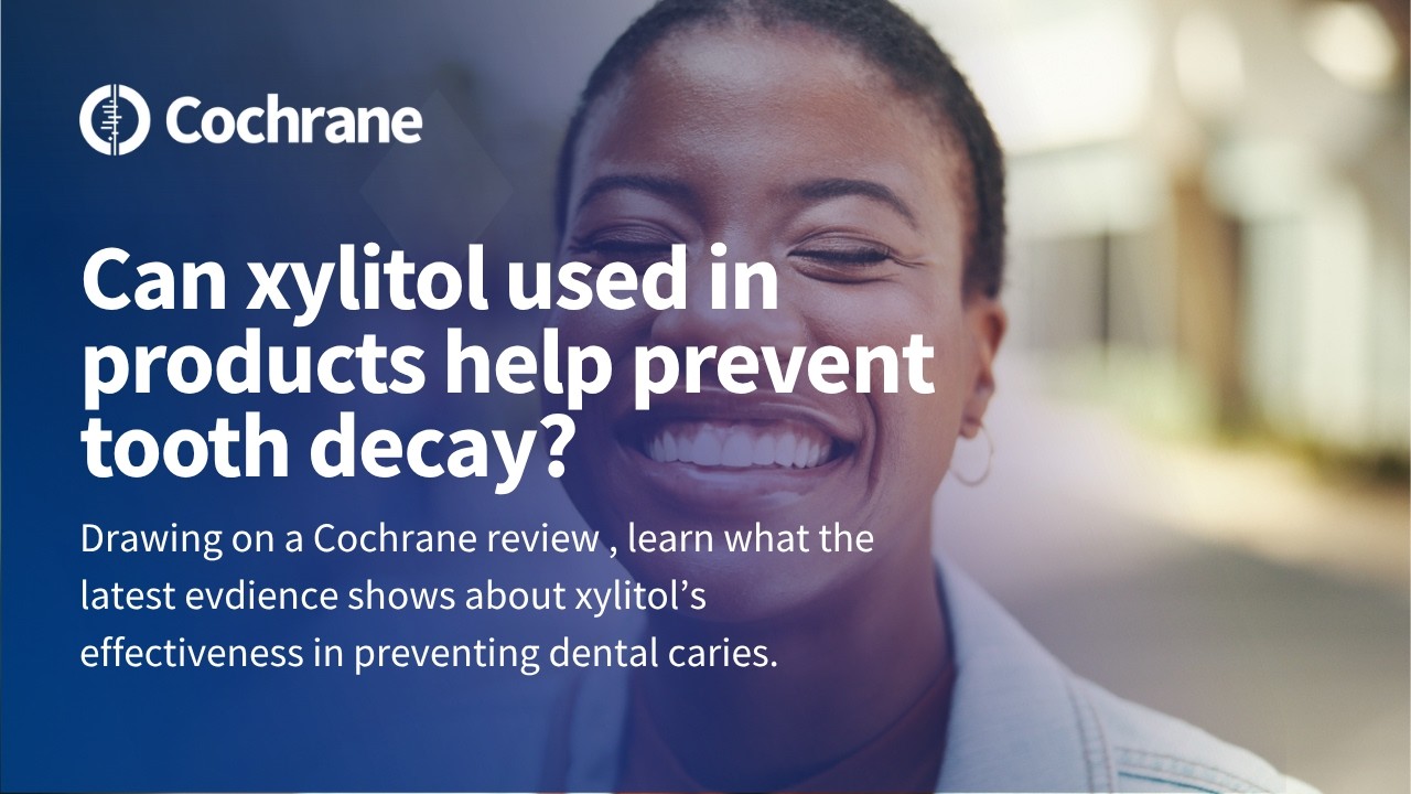 Can xylitol used in products help prevent tooth decay?