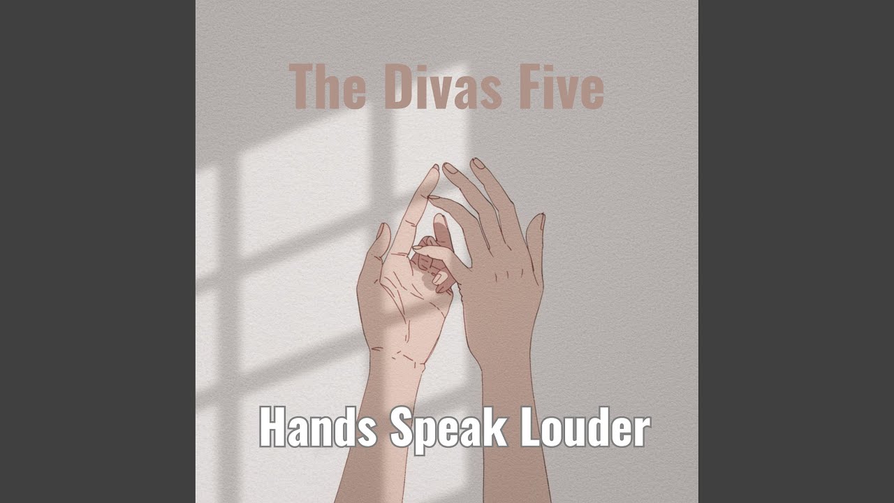 Hands Speak Louder
