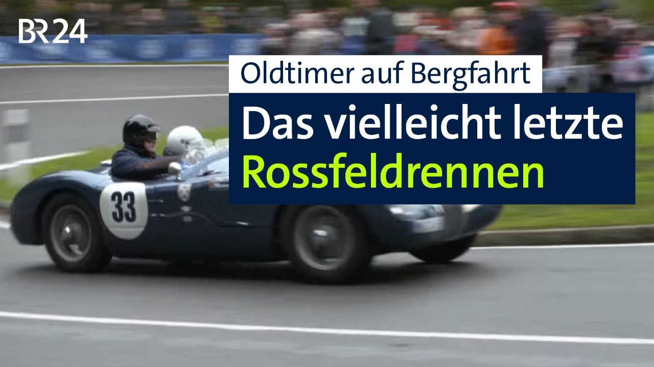 Oldtimer, Berge, frühere Rennfahrer: Das vielleicht letzte Rossfeldrennen | Abendschau | BR24