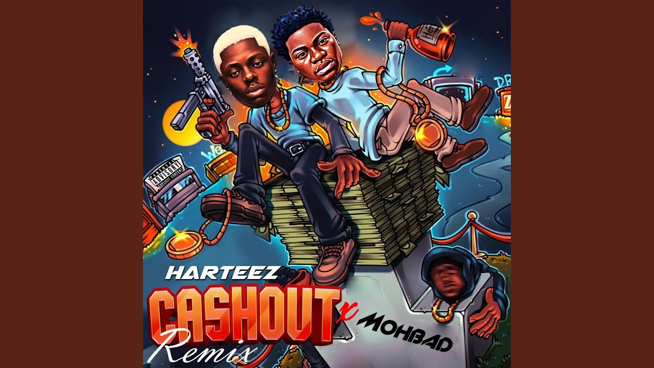 Cashout 2.0 (Mohbad Remix)