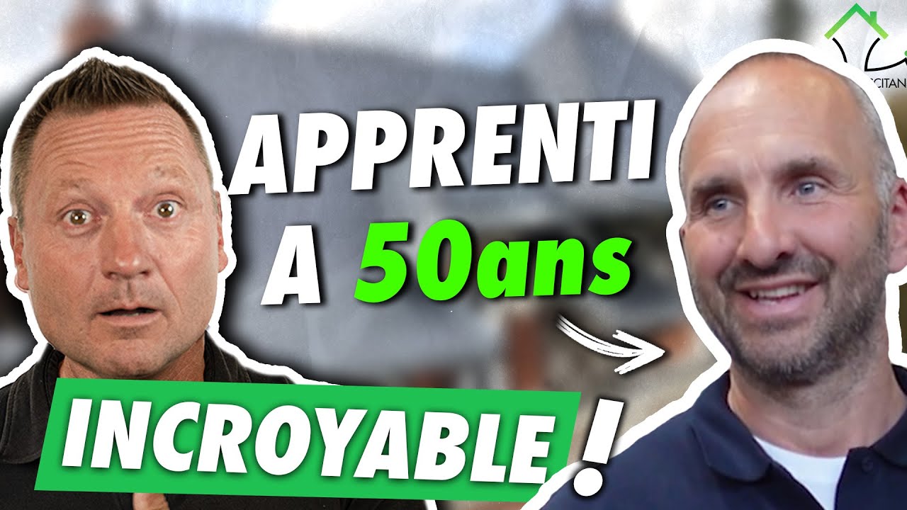 IL EST APPRENTI À 50ans - Reconversion Professionnelle