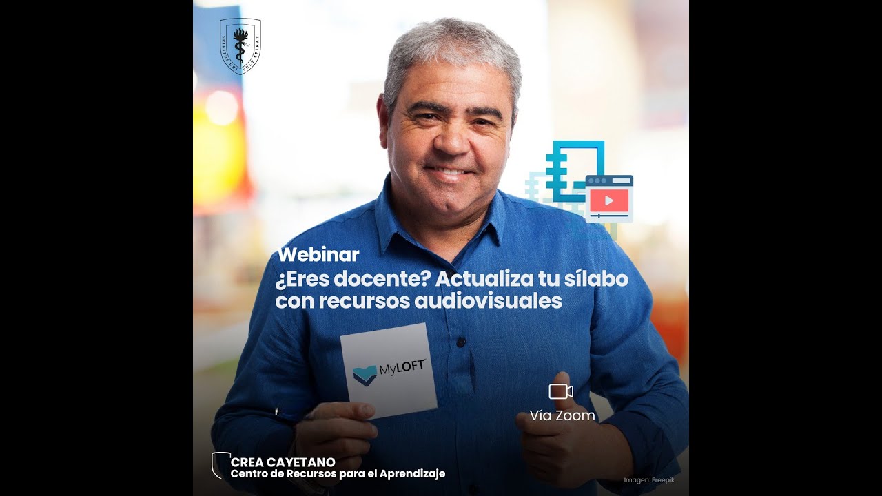 Webinar Eres docente Actualiza tu sílabo con recursos audiovisuales
