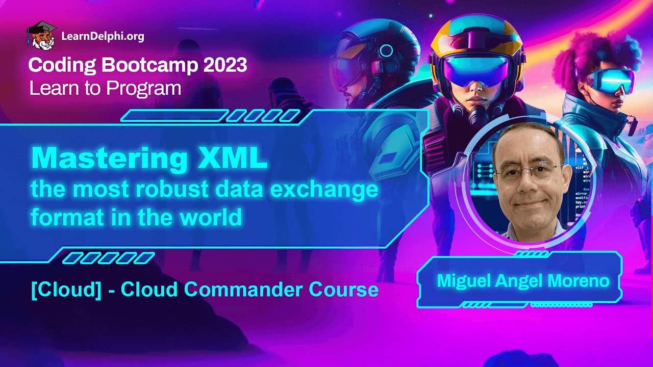 Mastering XML: The most robust data exchange format - Miguel Angel Moreno | Coding Bootcamp 2023