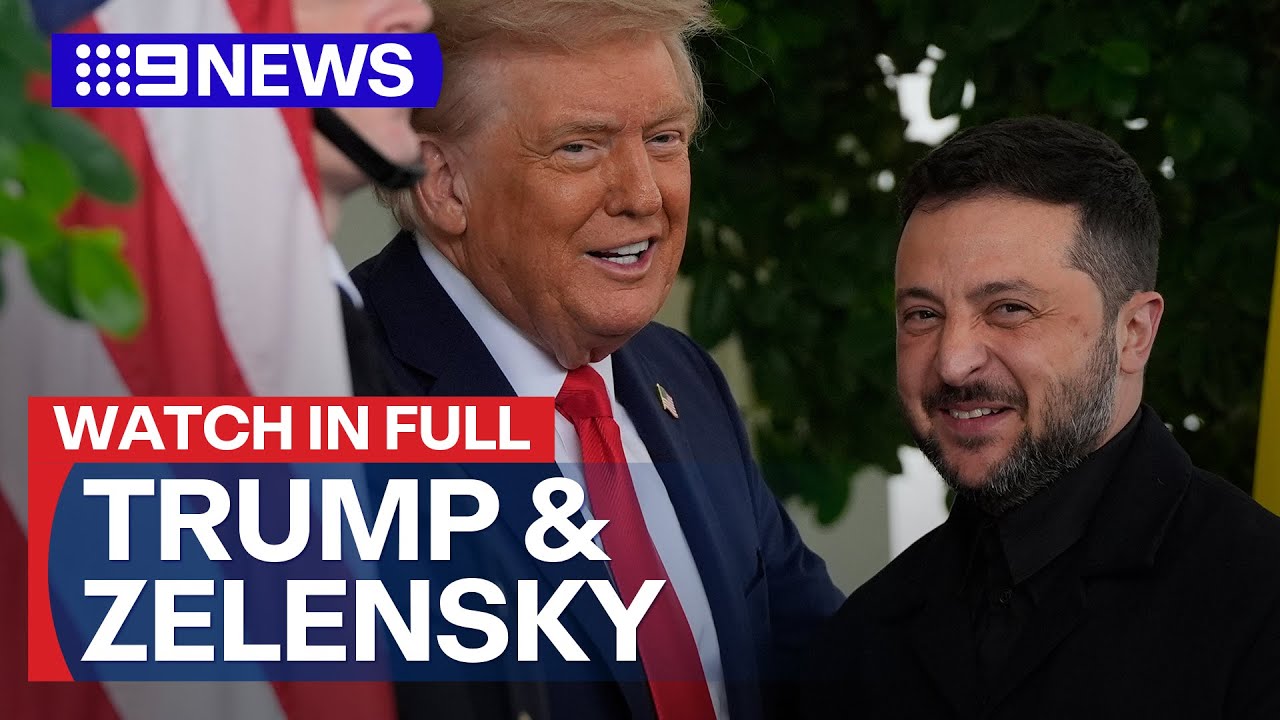 In Full: Trump & Zelensky meeting as it happened | 9 News Australia