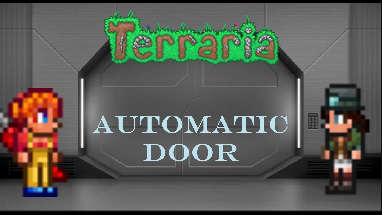 Terraria - Automatic Door