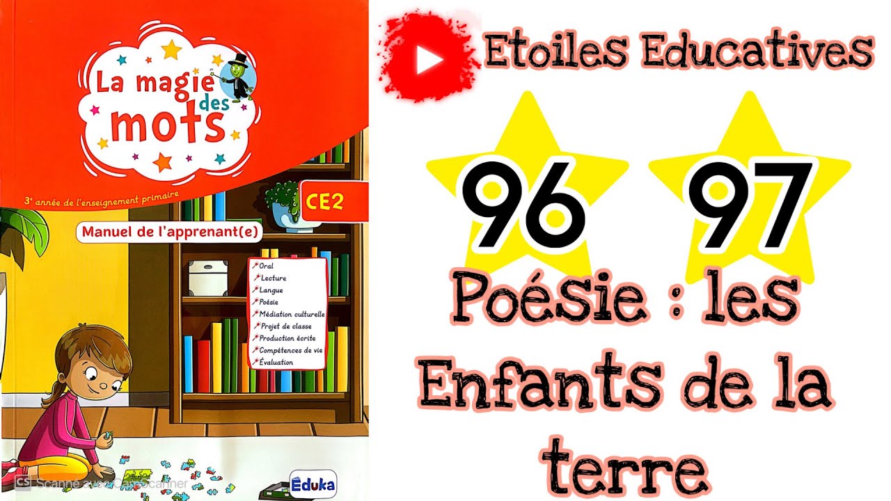Poésie page 96 : Les enfants de la terre page 96 page 97 | La Magie des Mots CE2 pages 96 et 97
