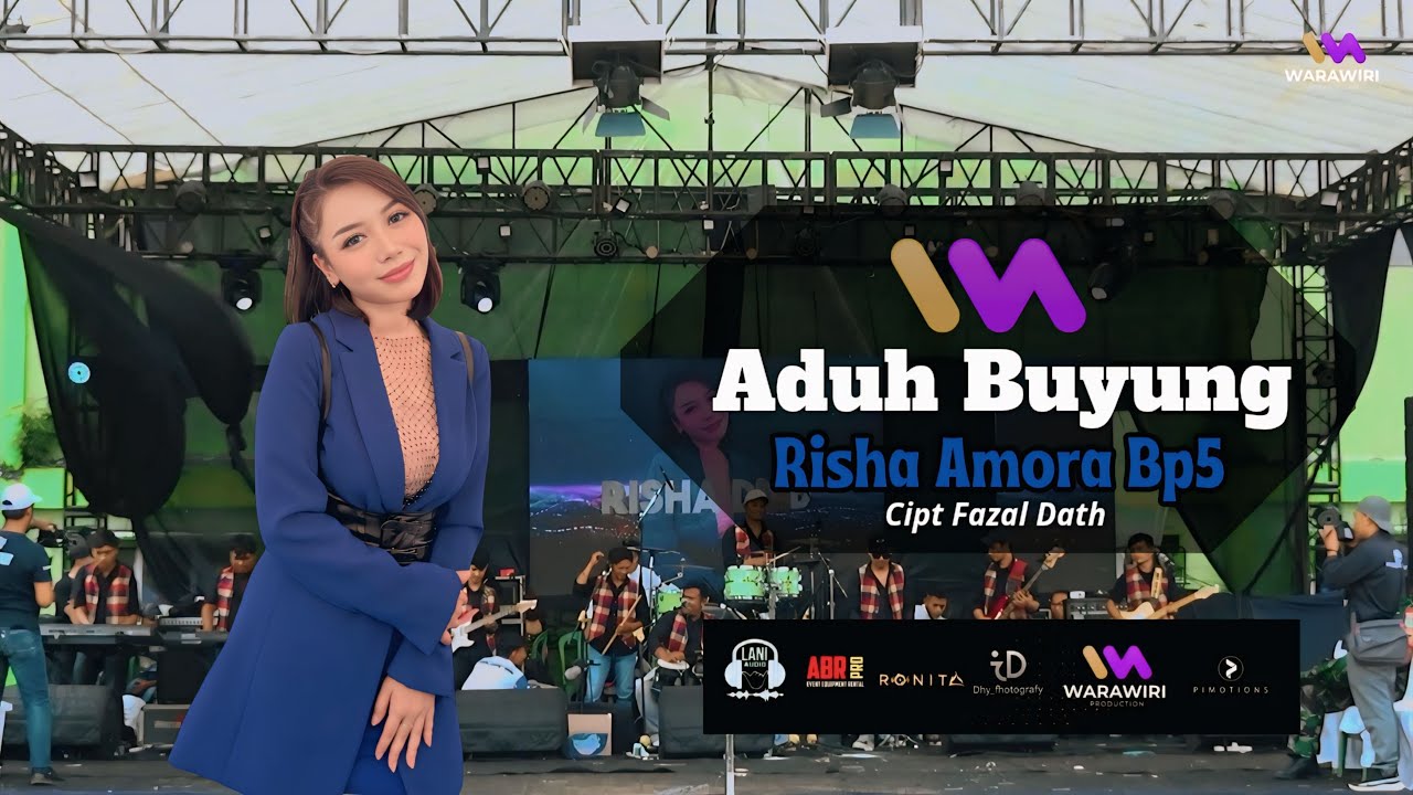 ADUH BUYUNG ( MANIS MANJA GRUP ) || RISHA AMORA BP5 - WARAWIRI ENTERTAINMENT
