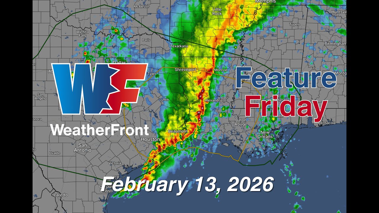 WeatherFront Feature Friday: February 13, 2026
