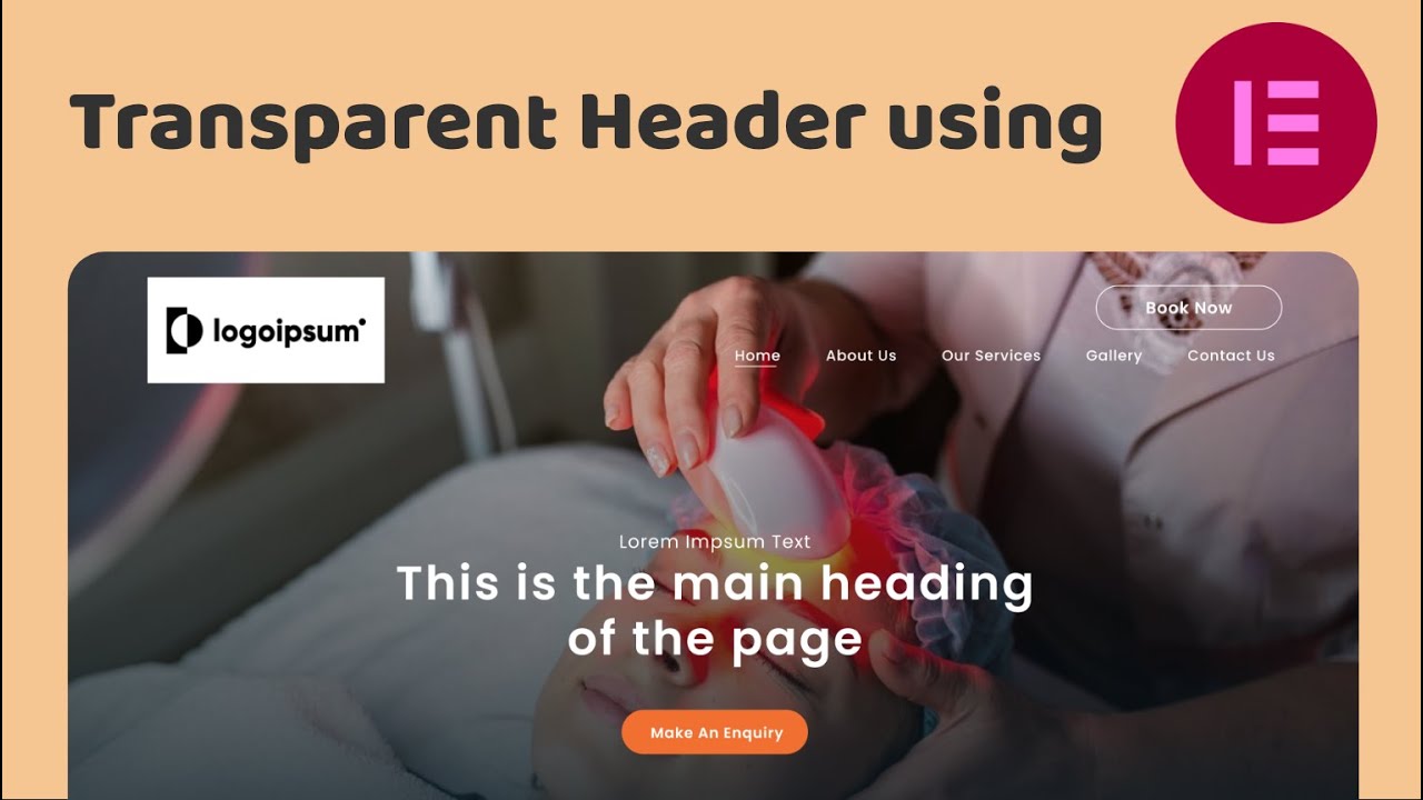 How to Make a Transparent Header in Elementor | Step-by-Step Guide (Pro Features for FREE)