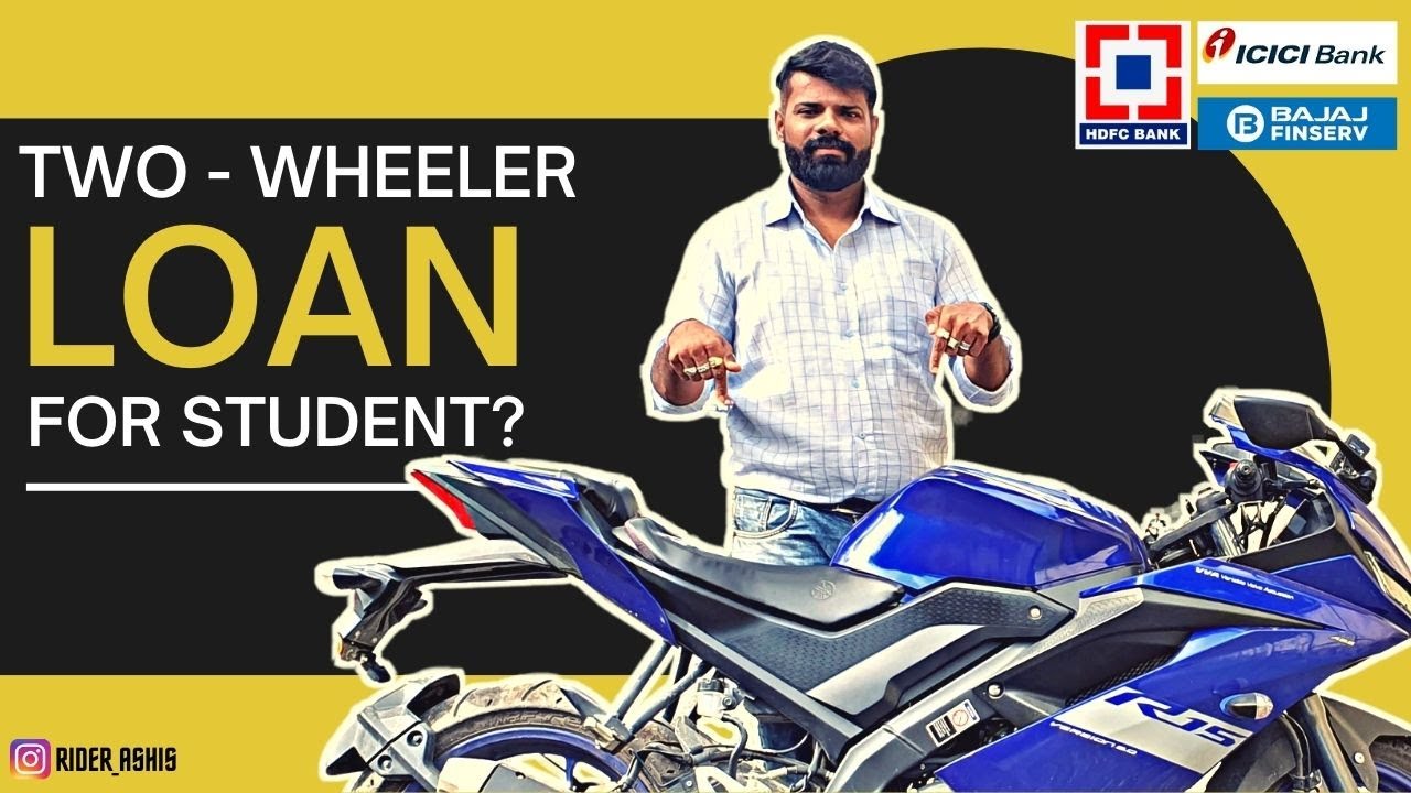 क्या Student को Bike खरीदने के लिए Loan मिल सकता है?