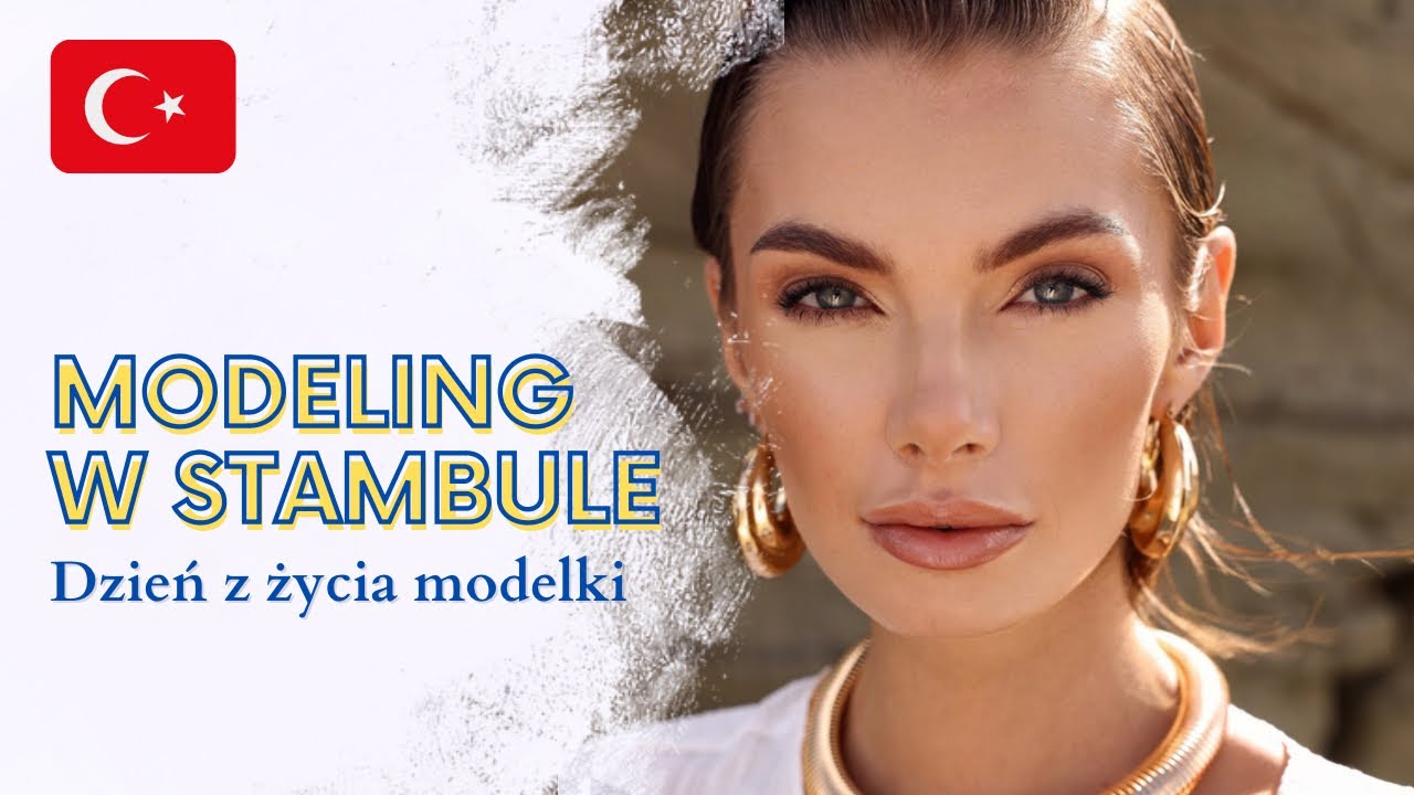 Modelka w Stambule 🇹🇷 dzień z życia modelki & castingi 👠 ile zarabia modelka