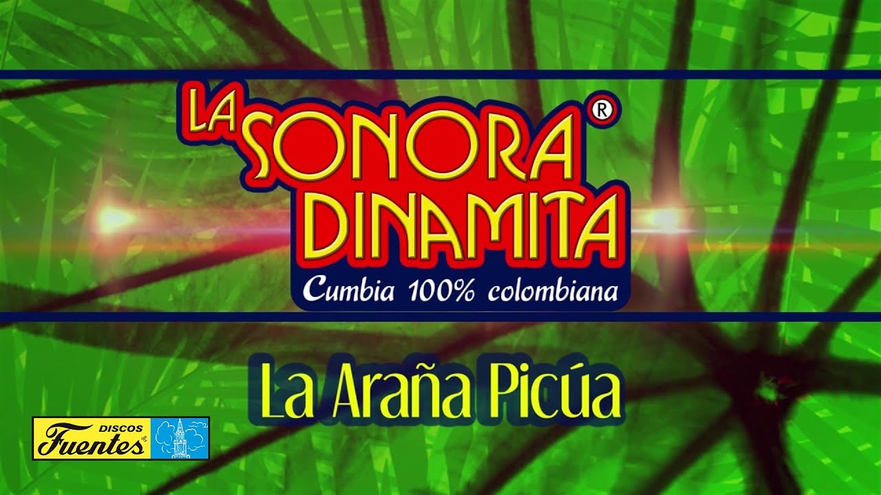 La Sonora Dinamita - La Araña Picua (Audio) | Discos Fuentes