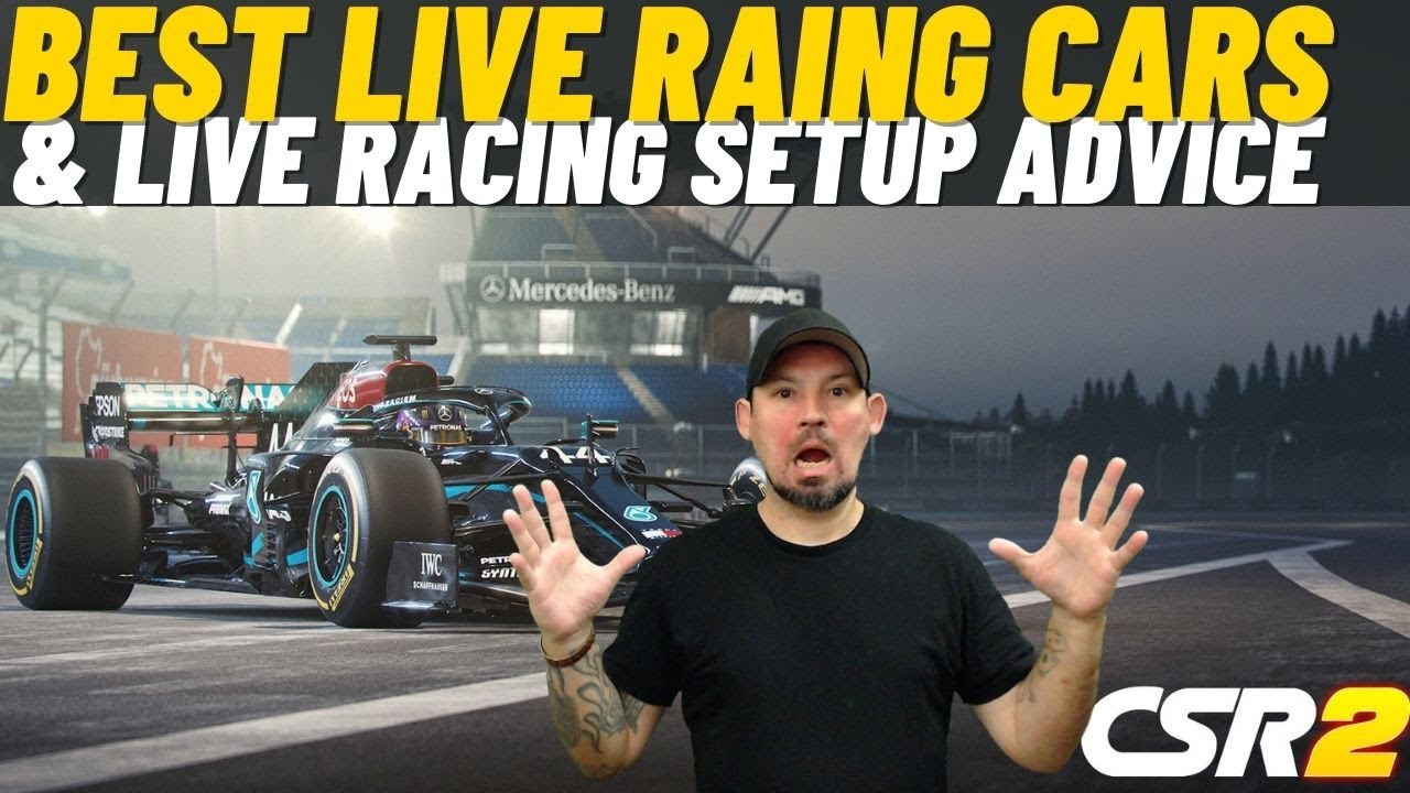 CSR2 My Best Live Racing Cars and How To Set Them up