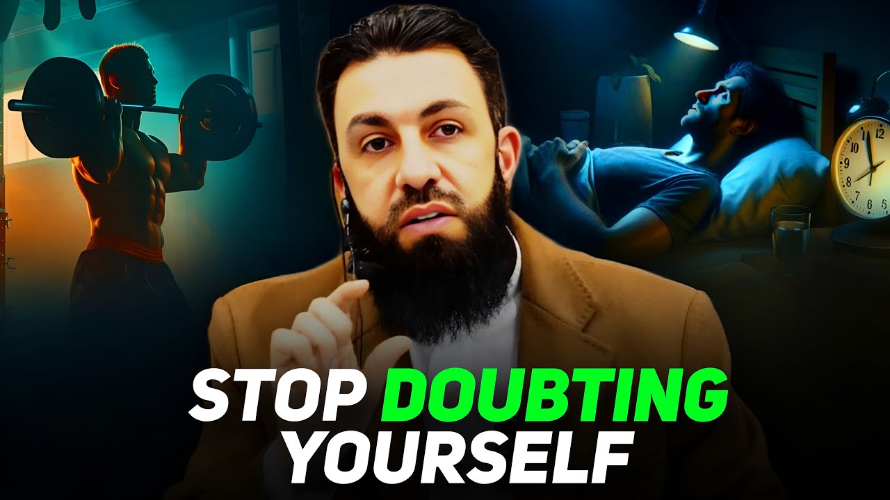Stop Doubting Yourself! | Belal Assaad Islamic Self Improvement