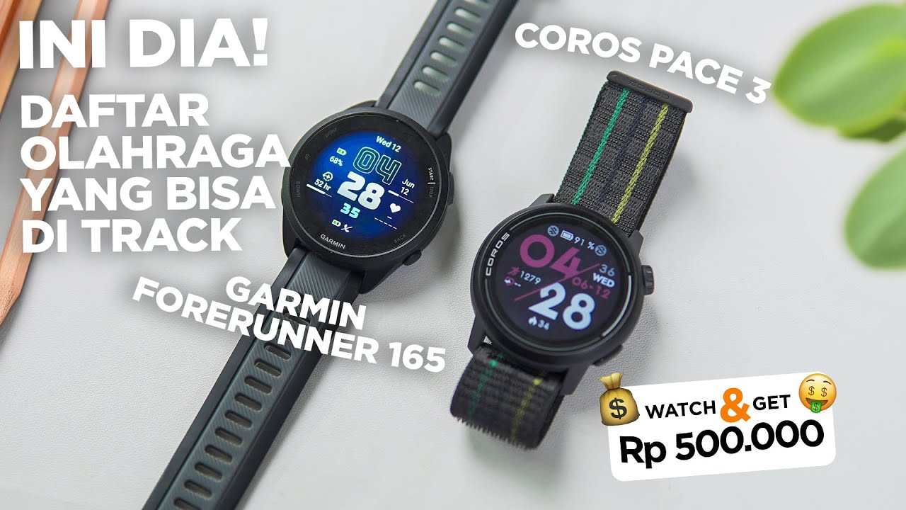 BEDA DAFTAR JENIS OLAHRAGA & DATA LARI DI GARMIN FORERUNNER 165 & COROS PACE 3