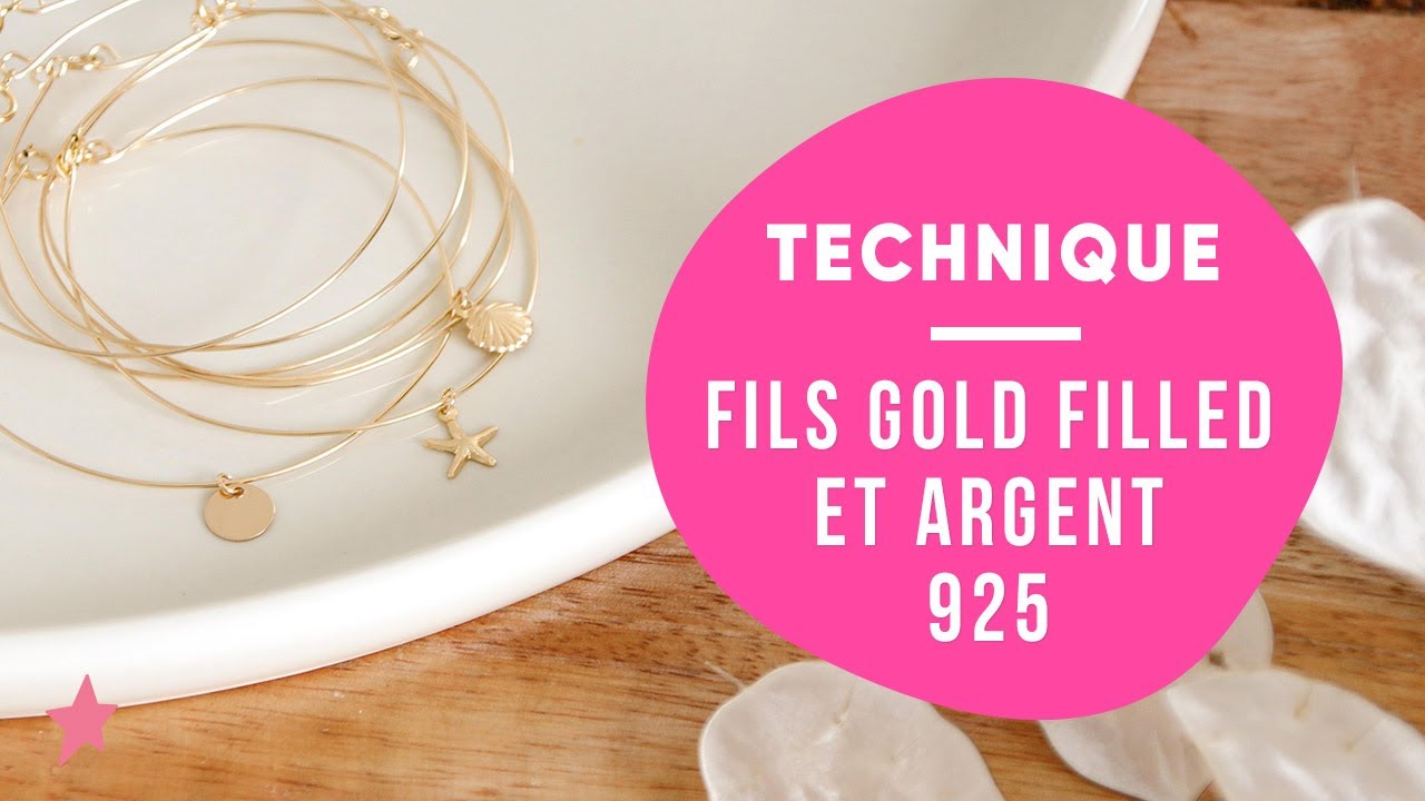 TECHNIQUE | Dureté des fils argent 925 et Gold Filled