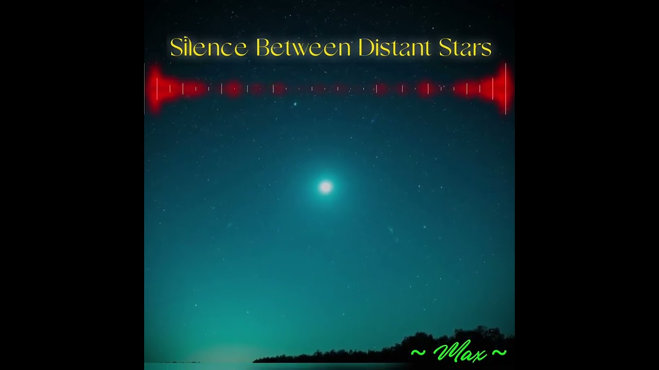 🎶 Silence Between Distant Stars - Focus Music 