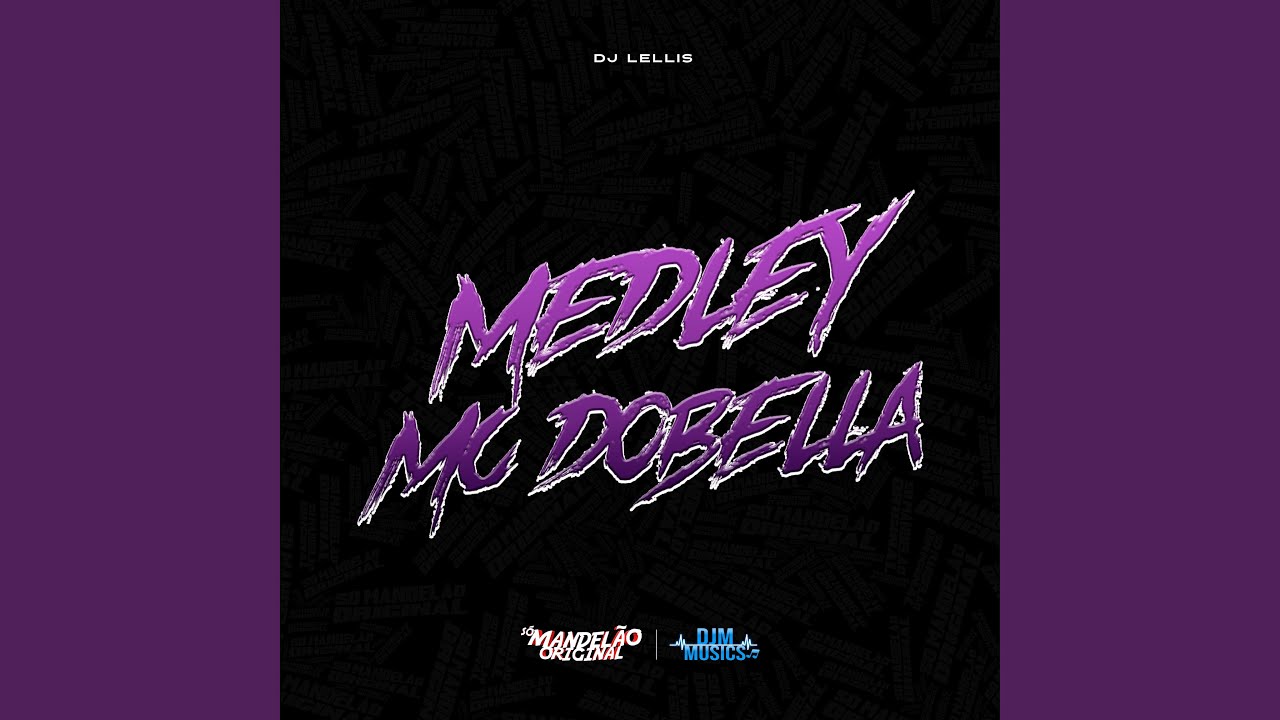 Medley Mc Dobella