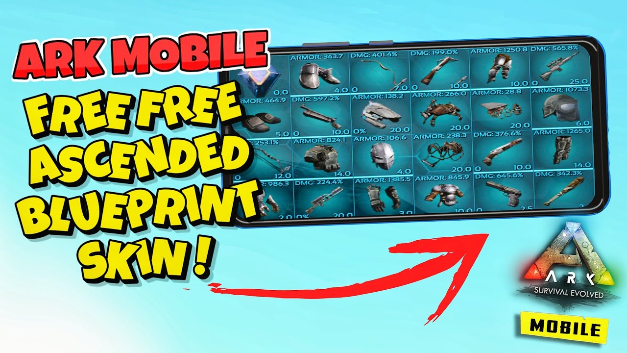 How To Get Free Ascended Weapons Blueprint, Skins, Armor, Guns In ARK Mobile Revamp 🔥🔥 : ARK MOBILE