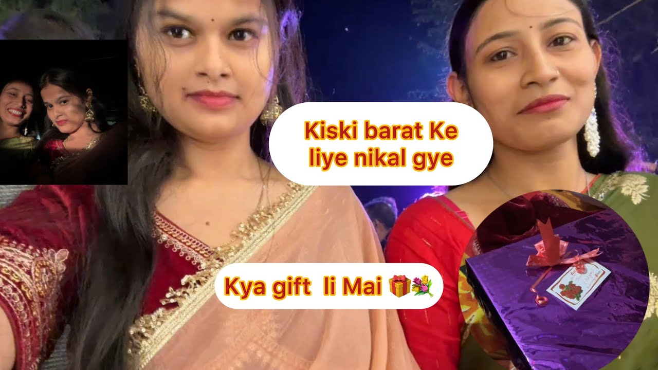 Finally Barat Ke liye hamlog nikal gye aur uske baad vaha Kya hua 😱😱😳😳