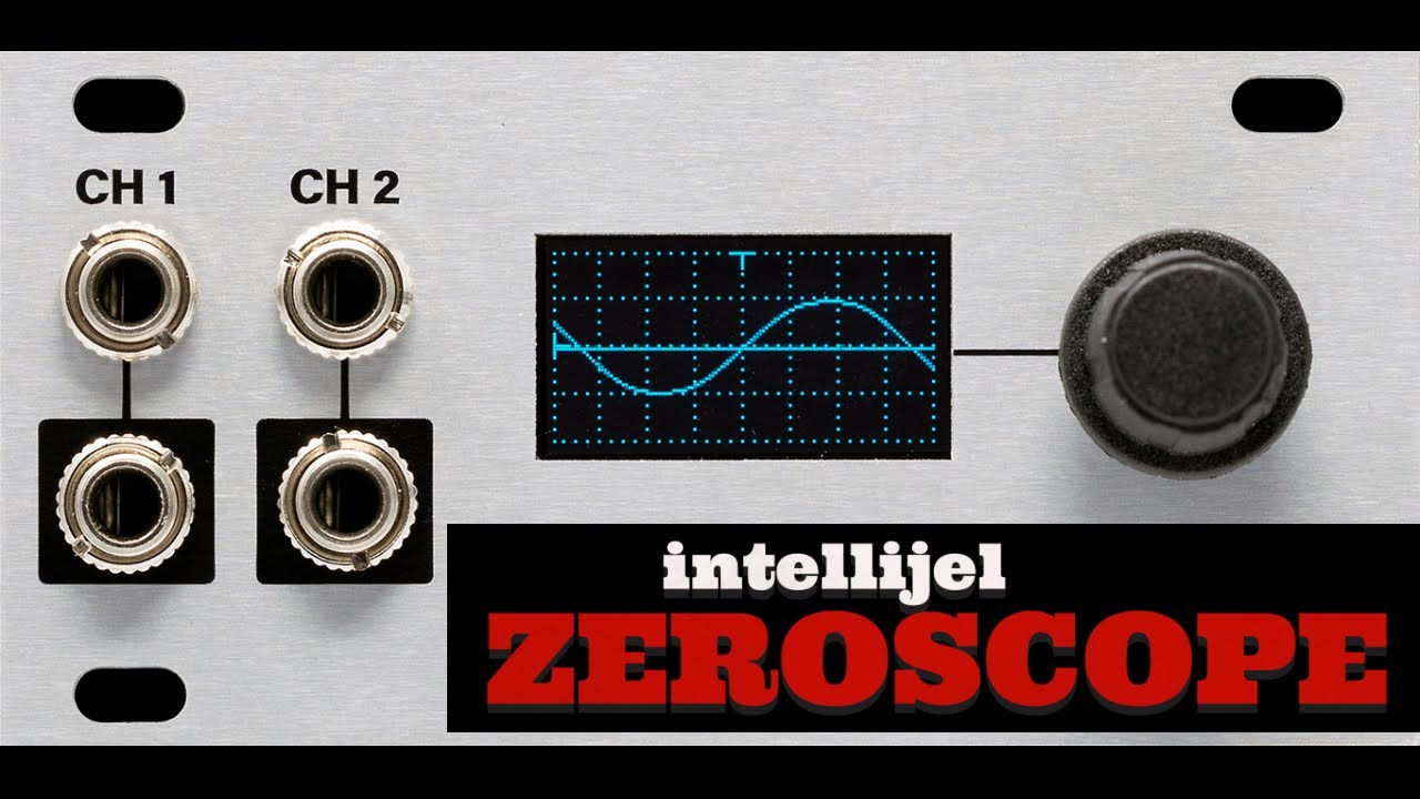 Intellijel Zeroscope (Eurorack scope + tuner)