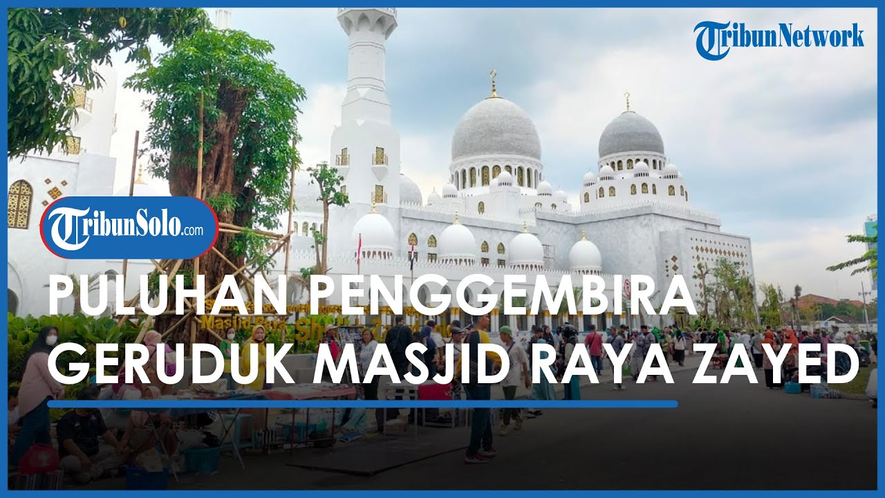 Berita Solo Hari Ini: Masjid Raya Sheikh Zayed Diserbu Penggembira Jelang Muktamar Muhammadiyah