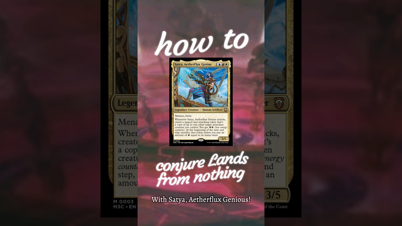 Wow, Land Ramp without Green: Copy Lands with Satya, Aetherflux Genious!