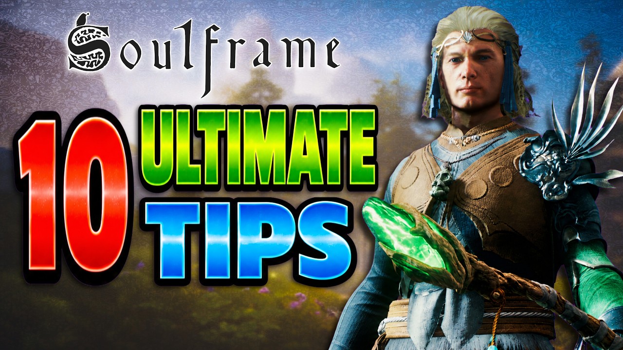 10 Soulframe Tips I WISH I Knew EARLIER