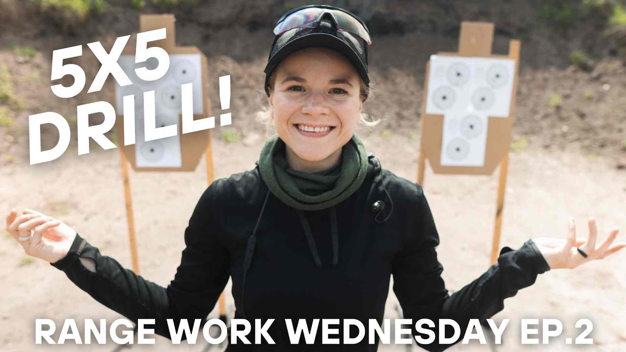 Shooting the 5x5 Drill | Range Work Wednesday